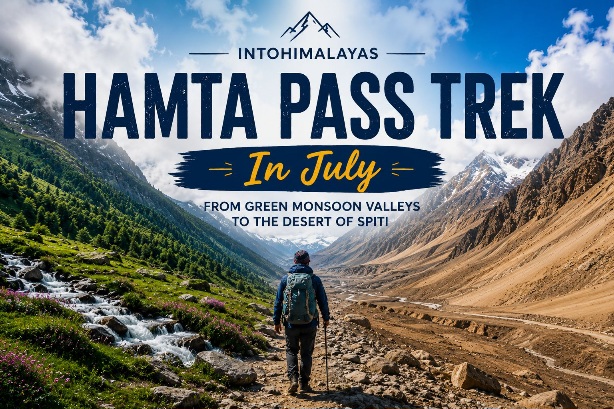 hampta pass trek in july